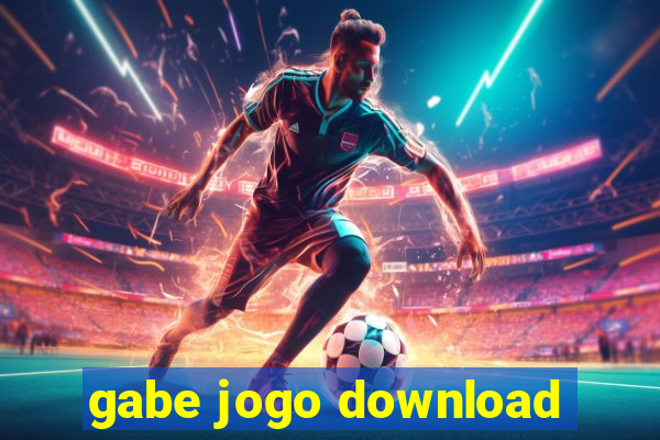 gabe jogo download